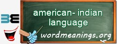 WordMeaning blackboard for american-indian language